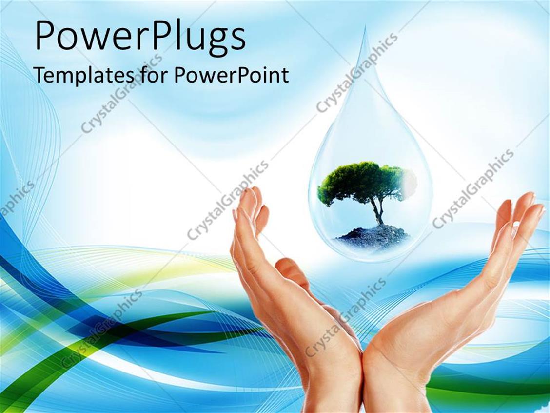 Powerpoint Template Drop Of Water With Tree Inside Of It Symbolizing Water Is Life For Microsoft Powerpoint Templates Water