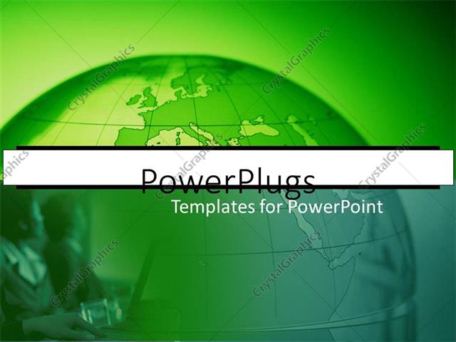 Powerpoint Template Global Business Concept With Women In Meeting On Green Globe 13896 Green It Concept Ppt