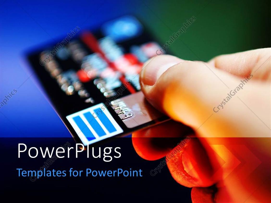 Powerpoint Template Hand Holding Credit Card On Blue And Green Background 8678 Card Powerpoint Template