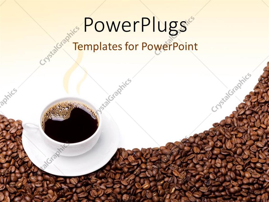 Powerpoint Template Steaming Cup Of Coffee And Saucer On Brown Grains 8844 Coffee Powerpoint Template